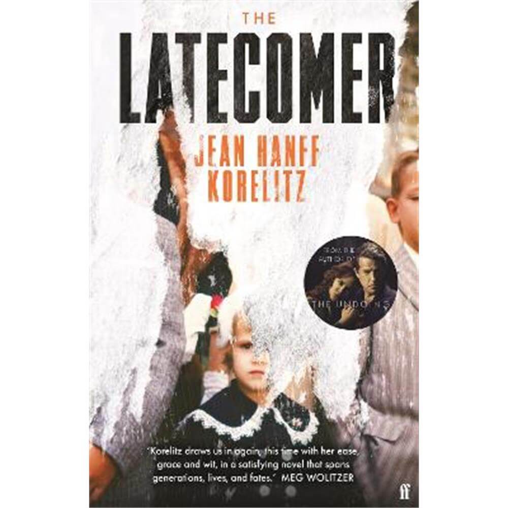 The Latecomer (Paperback) - Jean Hanff Korelitz